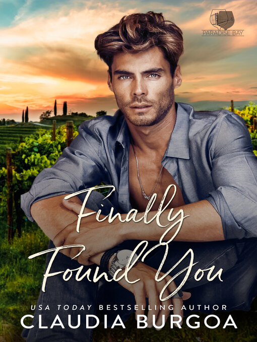 Title details for Finally Found You by Claudia Burgoa - Available